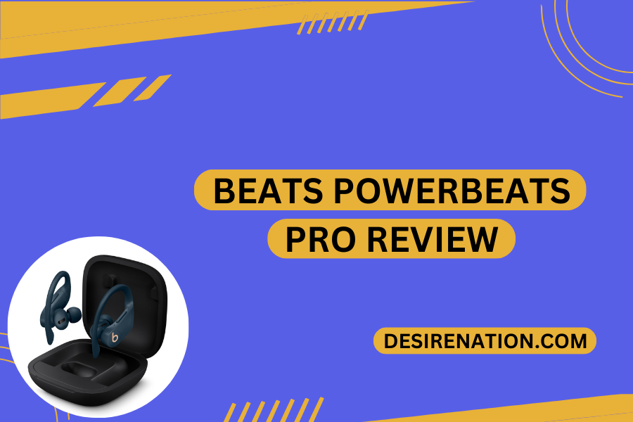 Beats Powerbeats Pro Review