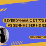 Beyerdynamic DT 770 PRO vs Sennheiser HD 820
