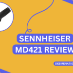 Sennheiser MD421 Review