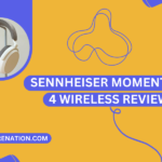 Sennheiser MOMENTUM 4 Wireless Review