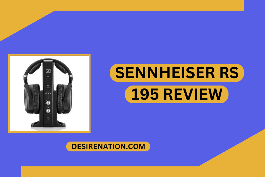 Sennheiser RS 195 Review