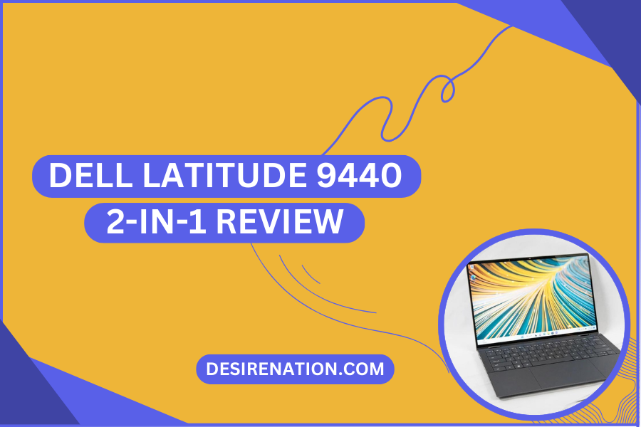 Dell Latitude 9440 2-in-1 Review