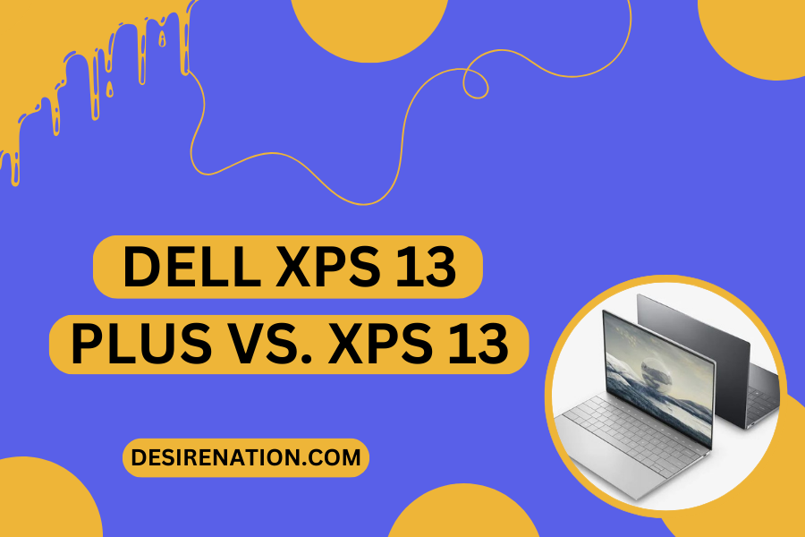 Dell XPS 13 Plus vs XPS 13