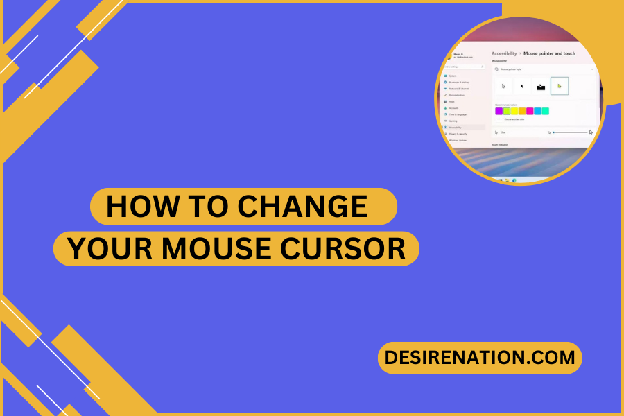 How to Change Your Mouse Cursor