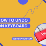 How to Undo on Keyboard