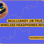 Skullcandy Jib True Wireless Headphones Review