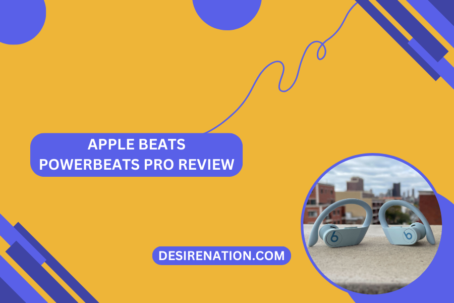 Apple Beats Powerbeats Pro Review
