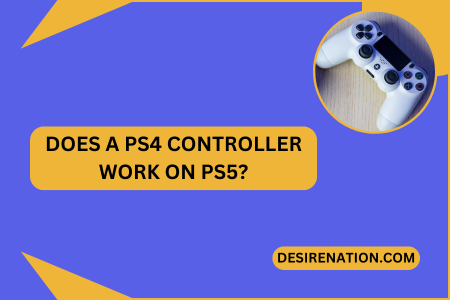 Does a PS4 Controller Work on PS5?