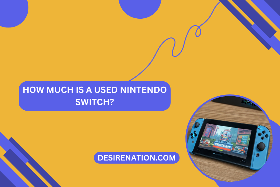 How Much is a Used Nintendo Switch?