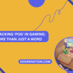What Does POG Mean In Gaming