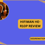 HIFIMAN HE-R10P Review
