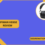 Hifiman HE6SE Review