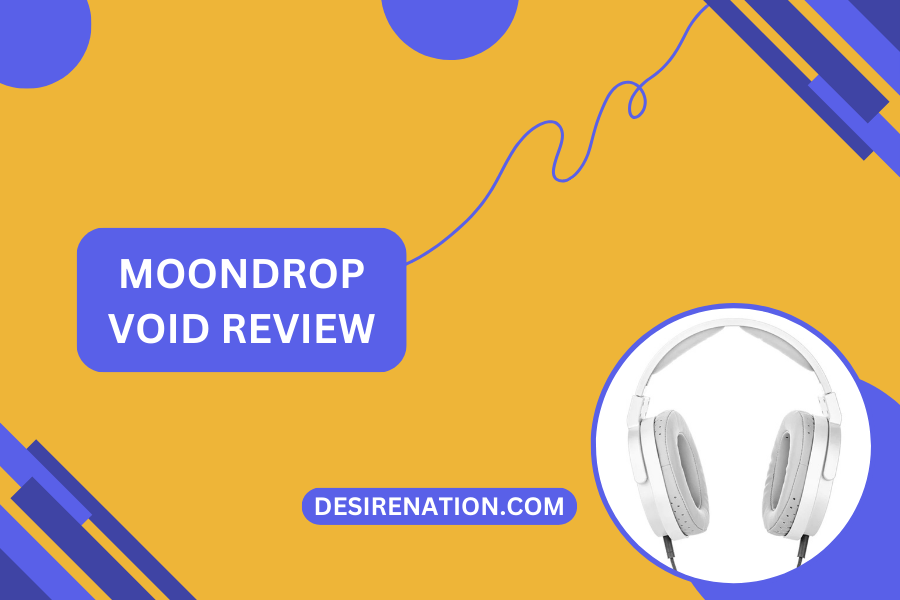 Moondrop Void Review