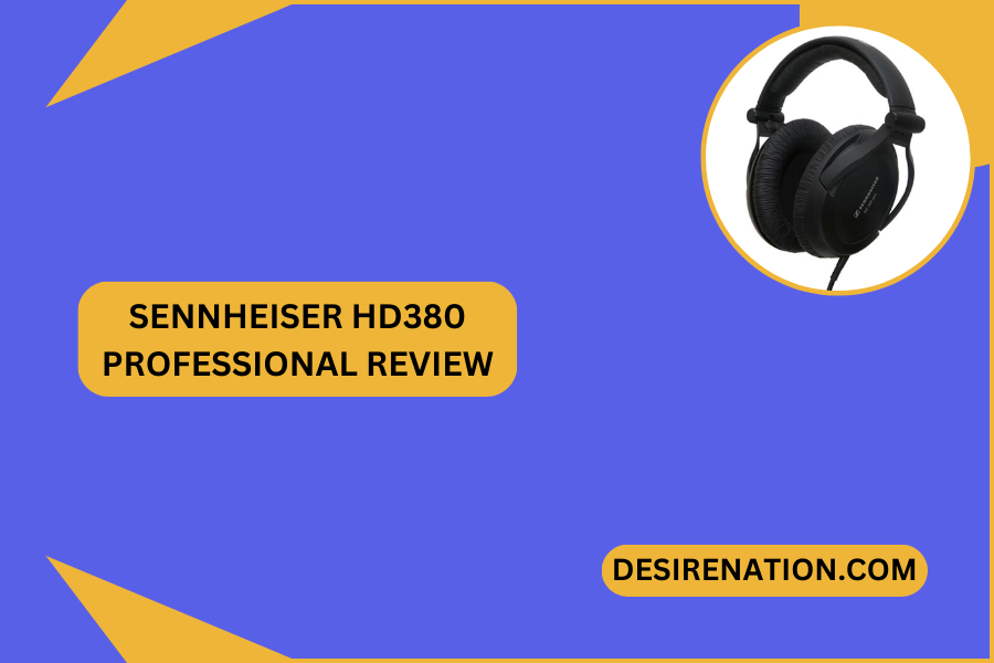 Sennheiser HD380 Professional Review