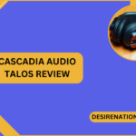 Cascadia Audio Talos Review