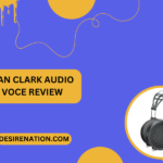 Dan Clark Audio VOCE Review