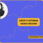 Drop x HIFIMAN HE4XX Review