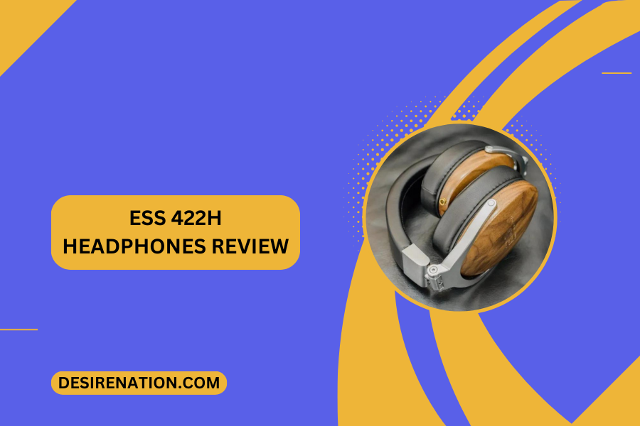 ESS 422H Headphones Review