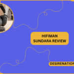 HIFIMAN Sundara Review